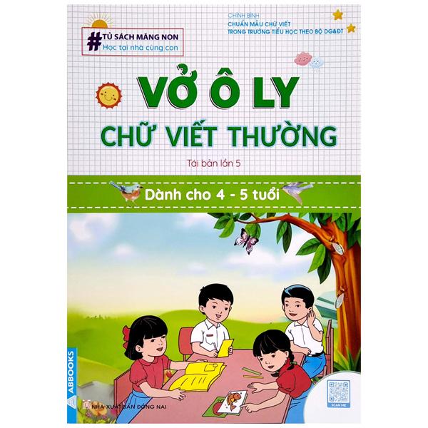 Tủ Sách Măng Non - Vở Ô Ly Chữ Viết Thường (Dành Cho 4 - 5 Tuổi) (Tái Bản)