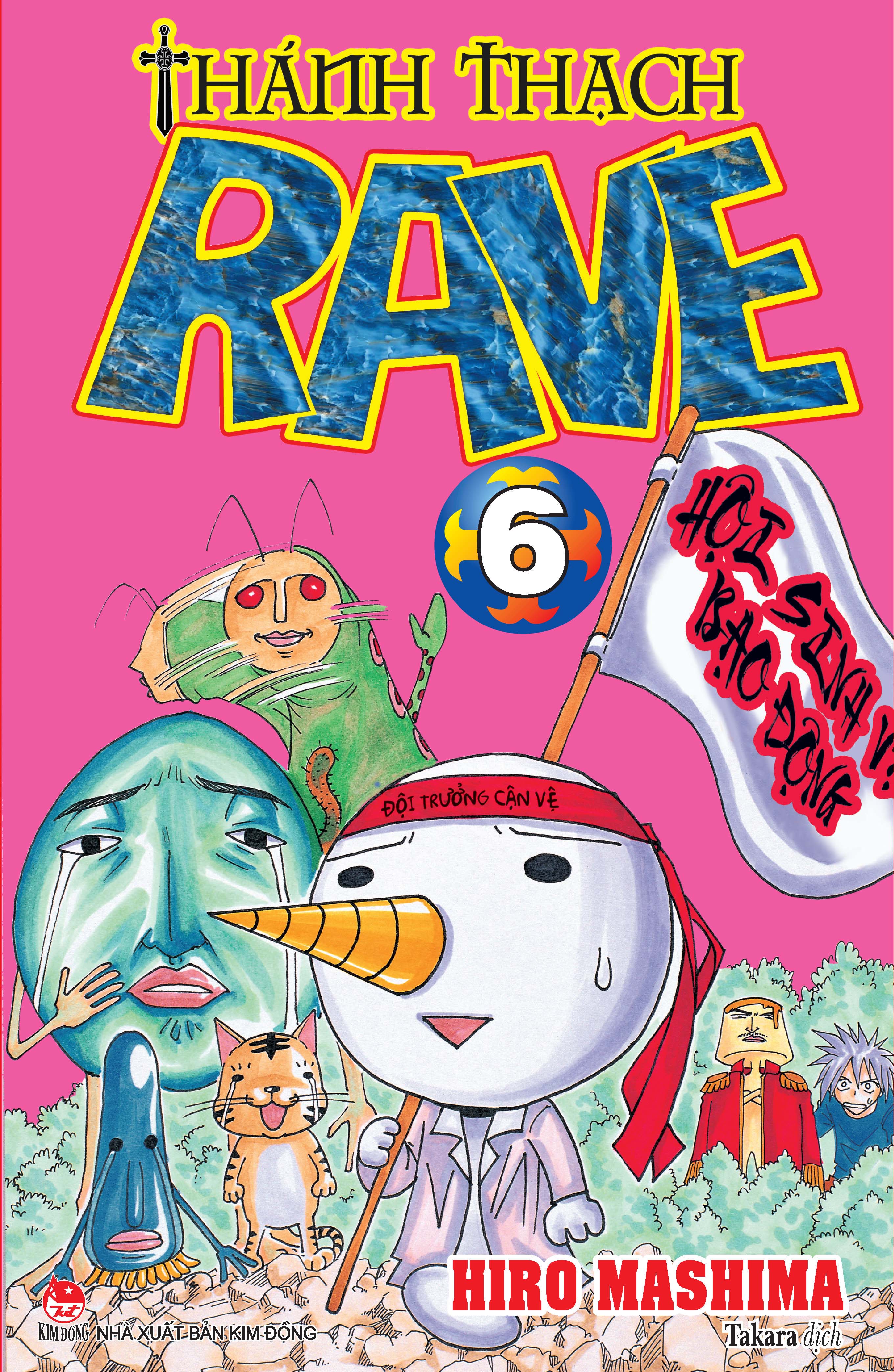 Truyện tranh Thánh thach Rave - Tập 6 - Tặng kèm Bookmark Plue - NXB Kim Đồng
