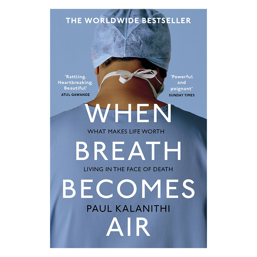 When Breath Becomes Air