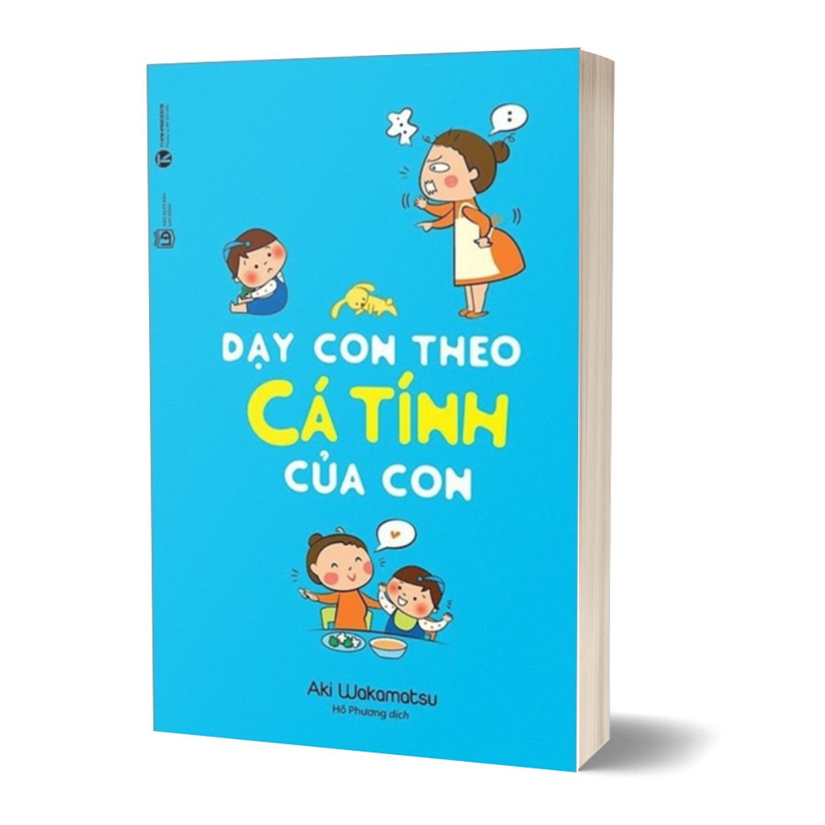 Sách - Dạy Con Theo Cá Tính Của Con