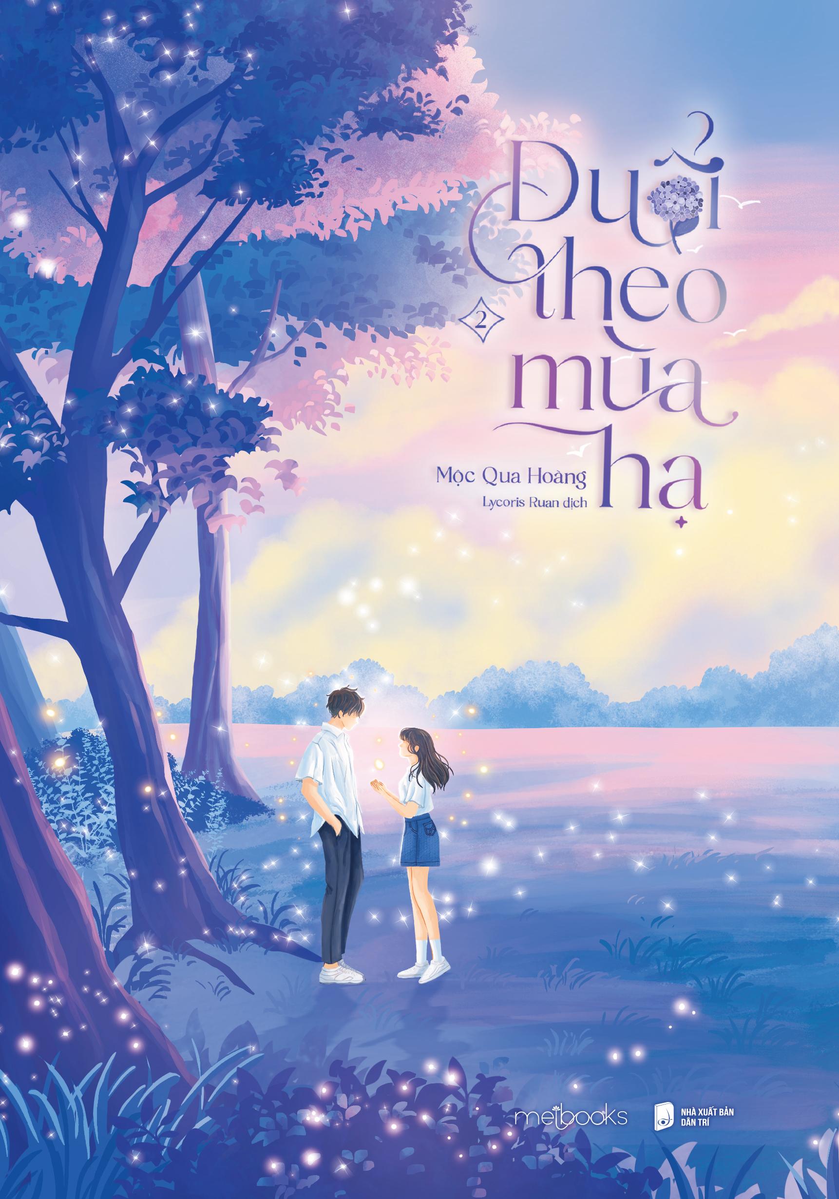 Đuổi Theo Mùa Hạ - Tập 2 - Tặng Kèm Bookmark