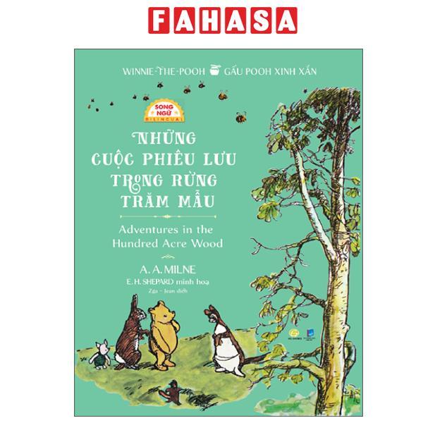 Sách - Winnie-The-Pooh - Gấu Pooh Xinh Xắn - Adventures In The Hundred Acre Wood - Những Cuộc Phiêu Lưu Trong Rừng Trăm Mẫu