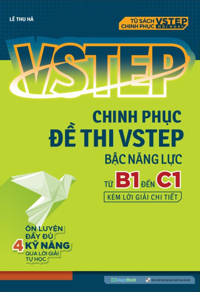 Combo VSTEP - Chinh Phục Kỹ Năng Nói - Viết Và Luyện Đề Thi Bậc B1-C1 (Bộ 3 Cuốn) - MEGA