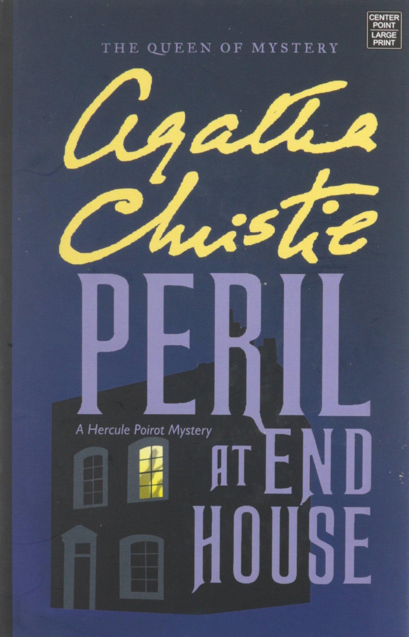 Peril at End House: A Hercule Poirot Mystery