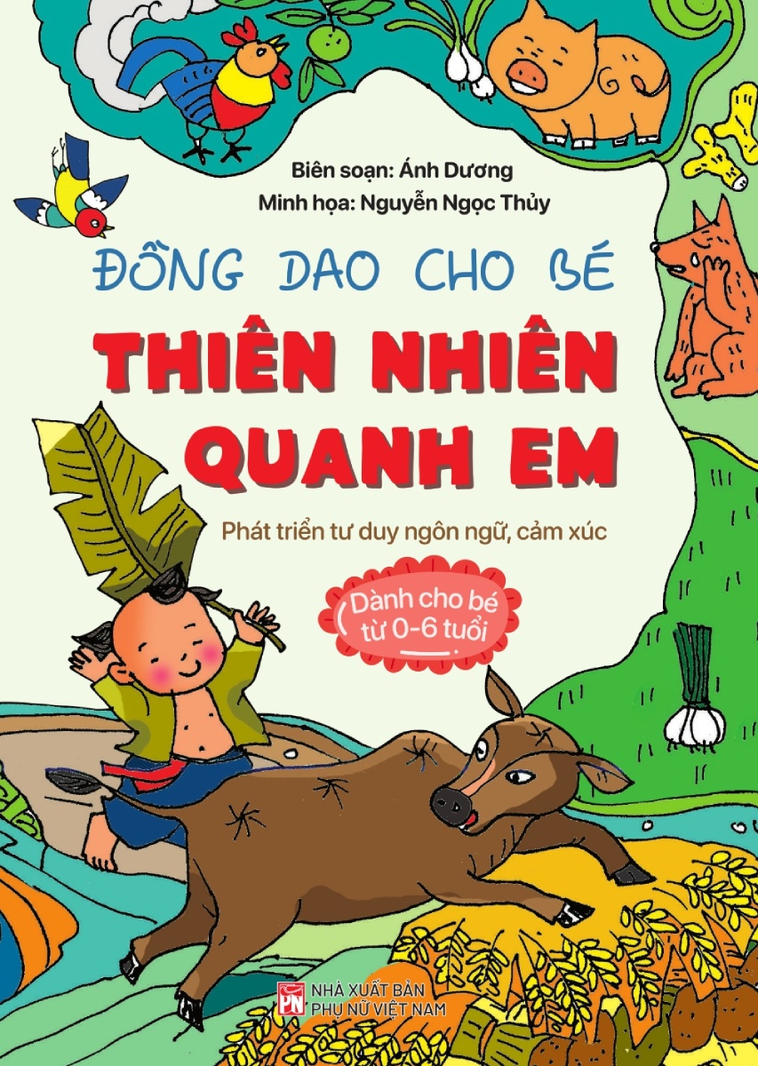 Đồng Dao Cho Bé: Thiên Nhiên Quanh Em _PNU