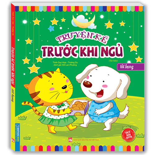 Truyện Kể Trước khi Ngủ - Tốt Bụng - Tái bản