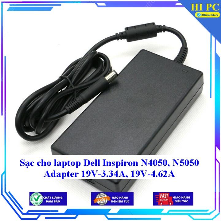 Sạc cho laptop Dell Inspiron N4050 N5050 Adapter 19V-3.34A 19V-4.62A - Kèm Dây nguồn - Hàng Nhập Khẩu