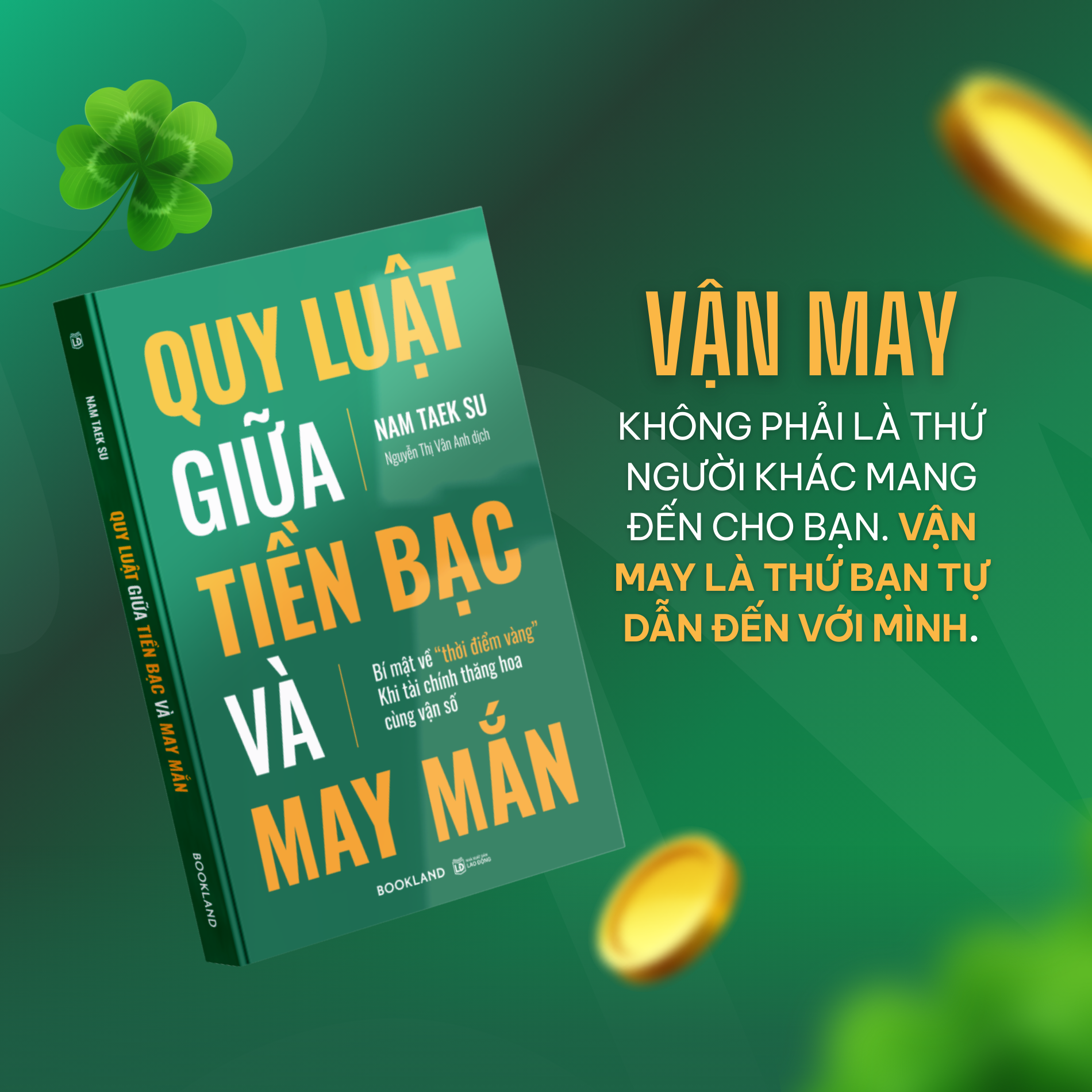 Sách Quy Luật Giữa Tiền Bạc Và May Mắn
