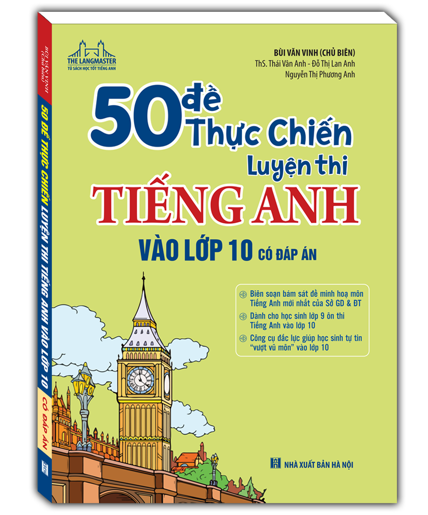 Sách - 50 Đề Thực Chiến Luyện Thi Tiếng Anh Vào Lớp 10 (Có Đáp Án)