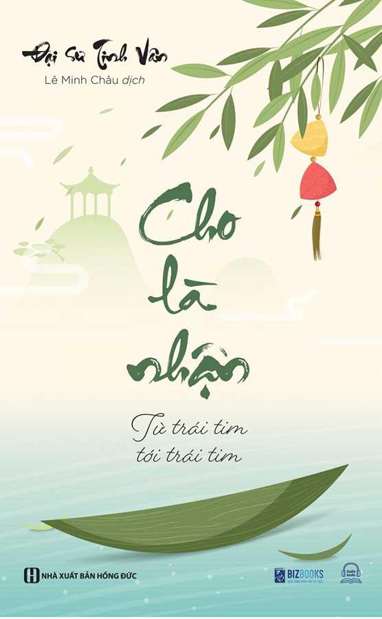 Cho Là Nhận: Từ Trái Tim Tới Trái Tim