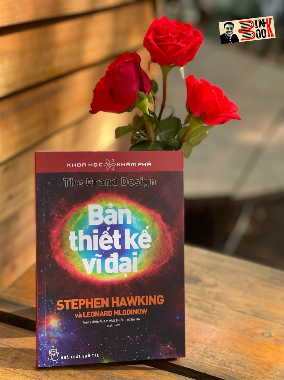 (In lần thứ 9 năm 2023) - BẢN THIẾT KẾ VĨ ĐẠI - Stephen Hawking, Leonard Mlodilow – Phạm Văn Thiều, Tô Bá Hạ dịch - Nhà xuất bản Trẻ