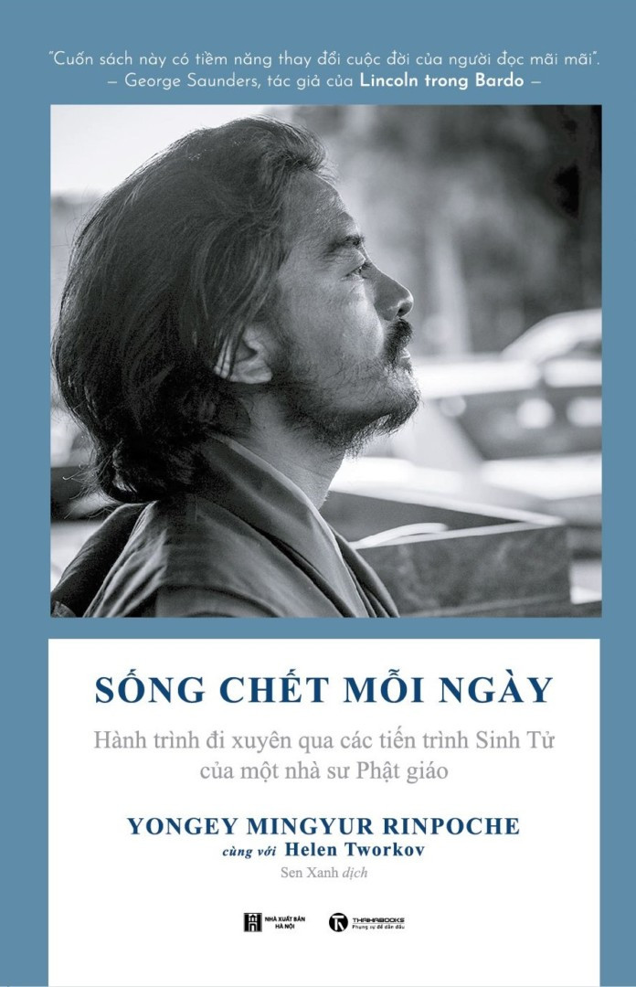 (Bộ 2 Cuốn) Bộ Sách Tiến Trình Tỉnh Giác - Yongey Mingyur Rinpoche (Sống Chết Mỗi Ngày &amp; Chuyển Mê Khai Ngộ) - (bìa mềm)