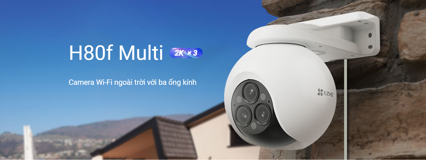 Camera WiFi EZVIZ H80F 3 ống kính 2K 4MP siêu nét cả ngày lẫn đêm, có màu đêm, AI phát hiện người - Hàng chính hãng