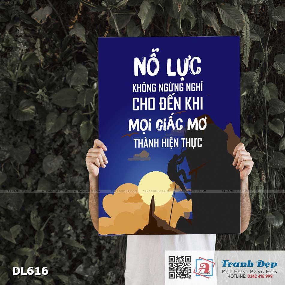 Tranh động lực trang trí phòng làm việc - Nỗ lực không ngừng nghỉ - DL616