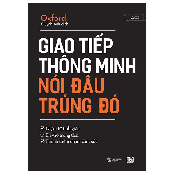 Giao Tiếp Thông Minh – Nói Đâu Trúng Đó