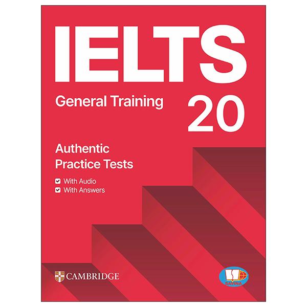 Sách - Cambridge IELTS 20 - General Training - With Audio + Answers (Savina)