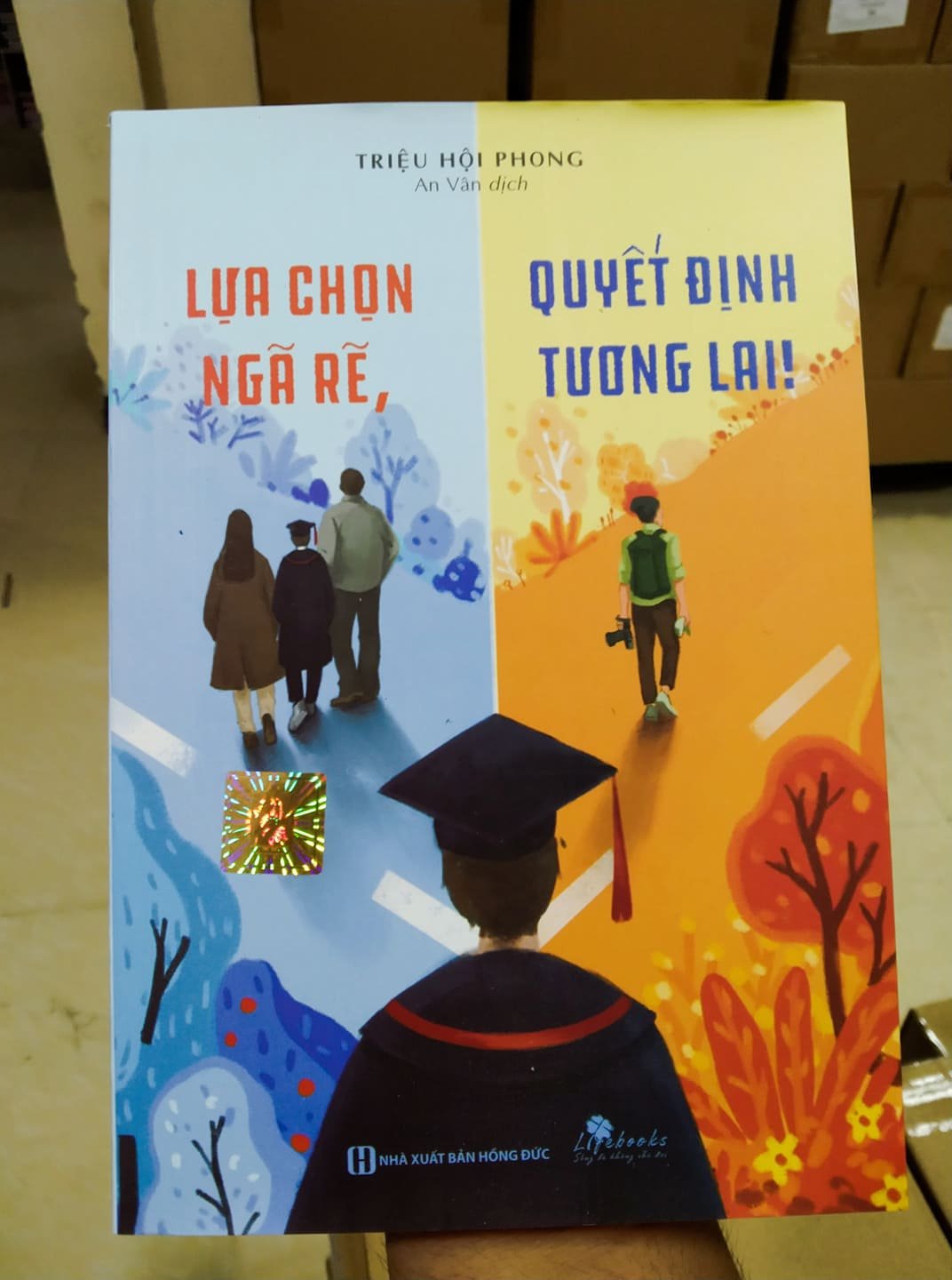 Lựa chọn ngã rẽ, quyết định tương lai - Ở đời khó nhất là chọn lựa. Tặng bút/ sổ tay