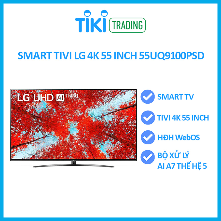 Smart Tivi LG 4K 55 inch 55UQ9100PSD - Model 2022