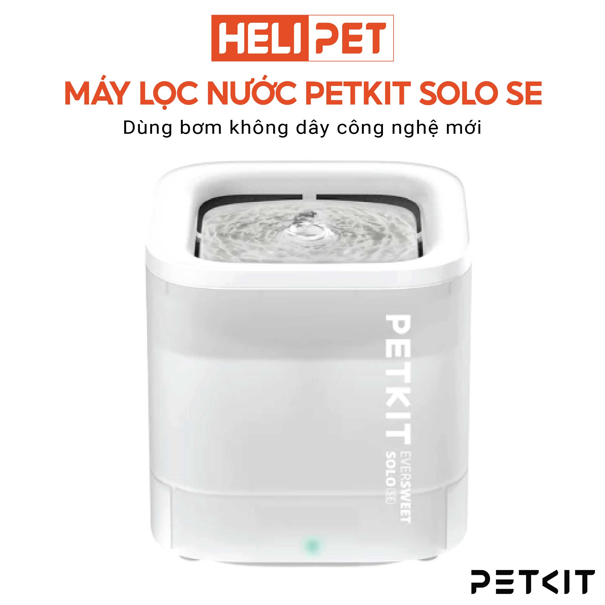 Máy Lọc Nước Cho Mèo Thông Minh, Bơm Không Dây Petkit EVERSWEET SOLO SE - HeLiPet