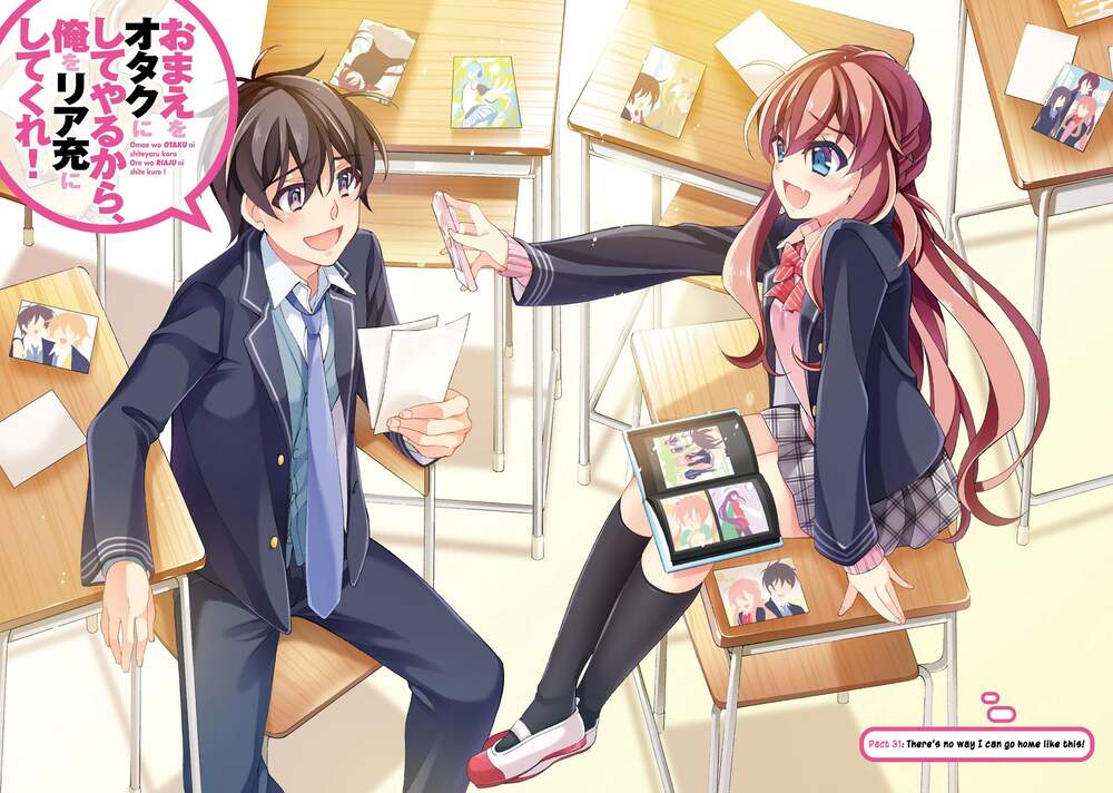 omae o otaku ni shiteyaru kara, ore o riajuu ni shitekure! chapter 31 3