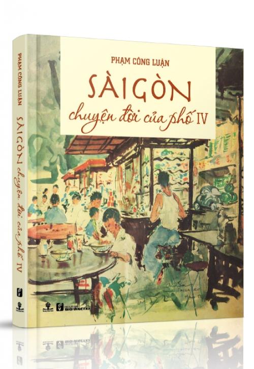 Sách Sài Gòn - Chuyện Đời Của Phố 4