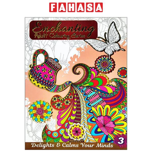 Enchanting Adult Colouring Series - Book 3