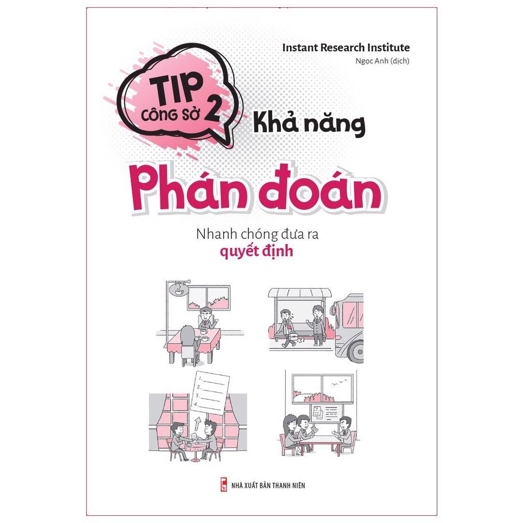 Tip Công Sở 2 - Khả Năng Phán Đoán - Minh Long - Bản Quyền