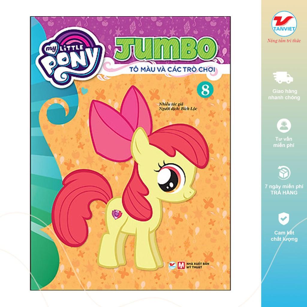 Bộ Sách Tô Màu My Little Pony Jumbo Tô Màu Và Các Trò Chơi - Bản Quyền