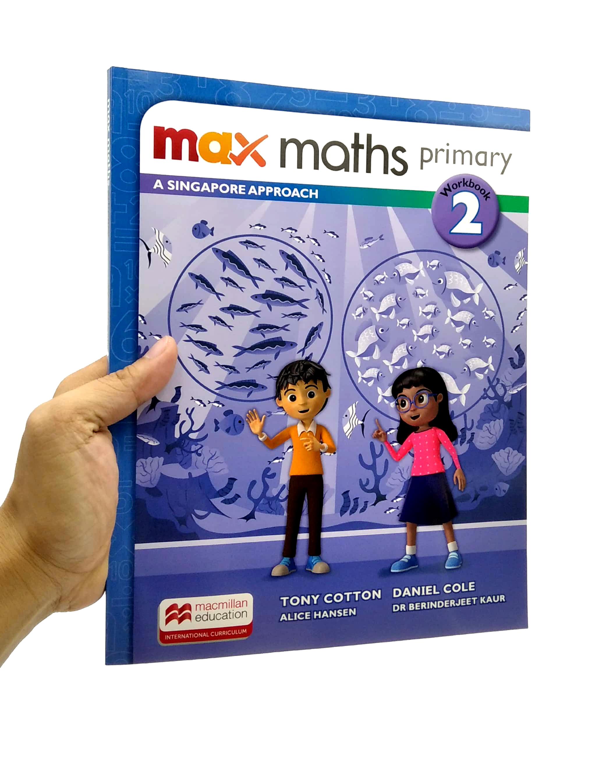 Sách ngoại văn: Max Maths Primary A Singapore Approach Grade 2 Workbook