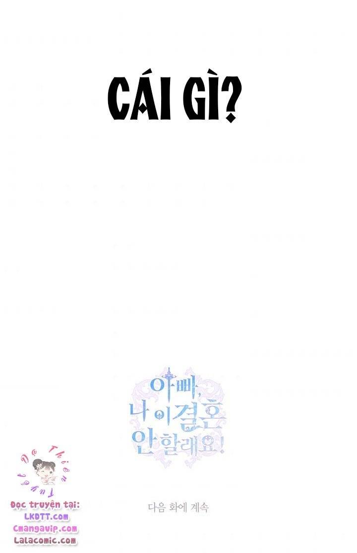 cha, con không muốn kết hôn đâu chapter 43 97