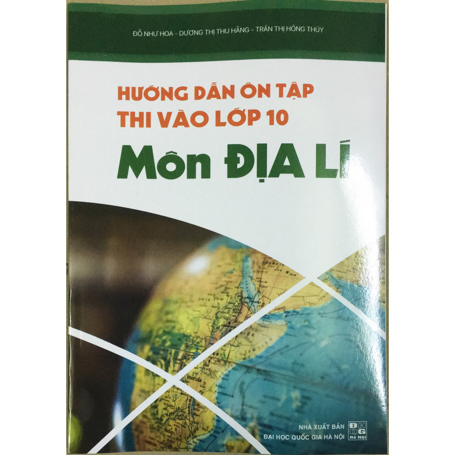 Hướng dẫn ôn tập thi vào lớp 10 môn Địa lí