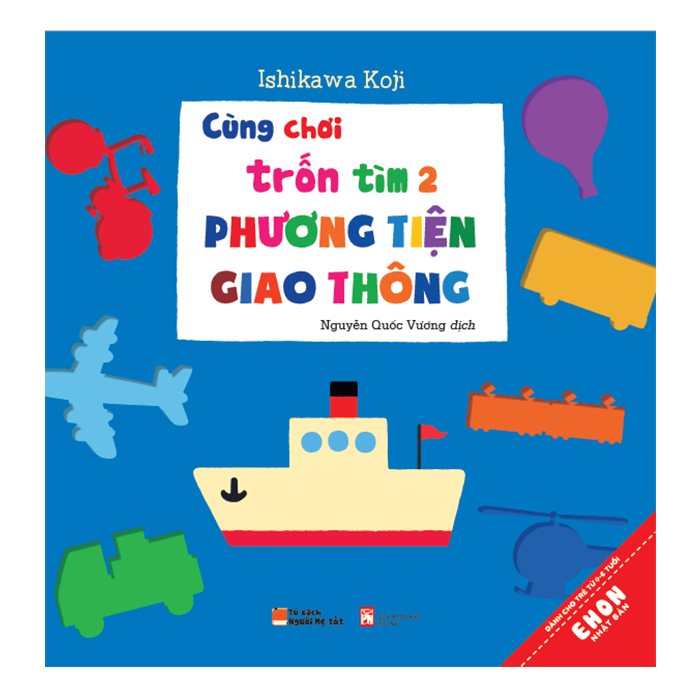 Cùng Chơi Trốn Tìm - Tập 2 Phương Tiện Giao Thông