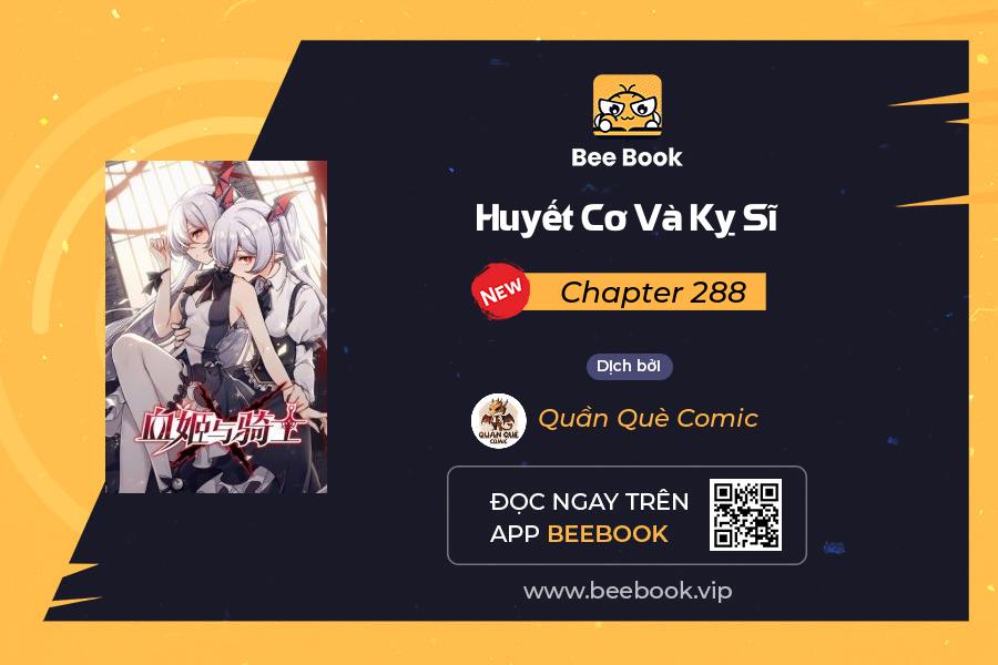 huyết cơ và kỵ sĩ chapter 288 1