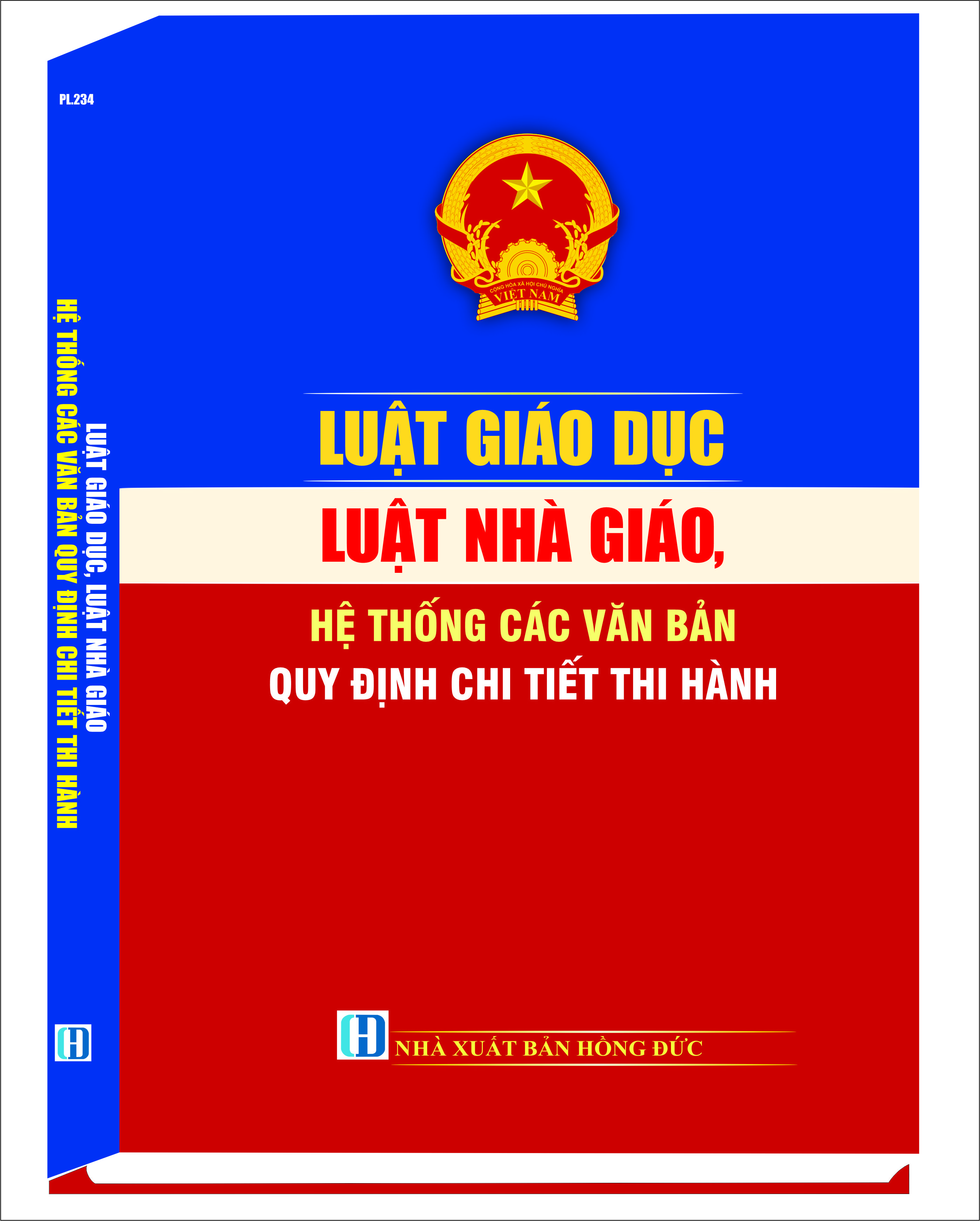 LUẬT GIÁO DỤC, LUẬT NHÀ GIÁO HỆ THỐNG VĂN BẢN QUY ĐỊNH CHI TIẾT THI HÀNH
