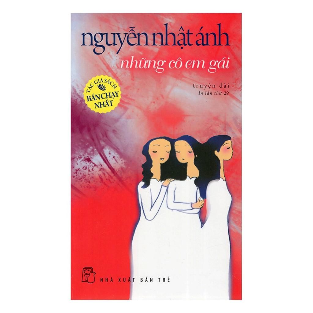 Sách - Những Cô Em Gái ( Nguyễn Nhật Ánh ) - NXB Trẻ