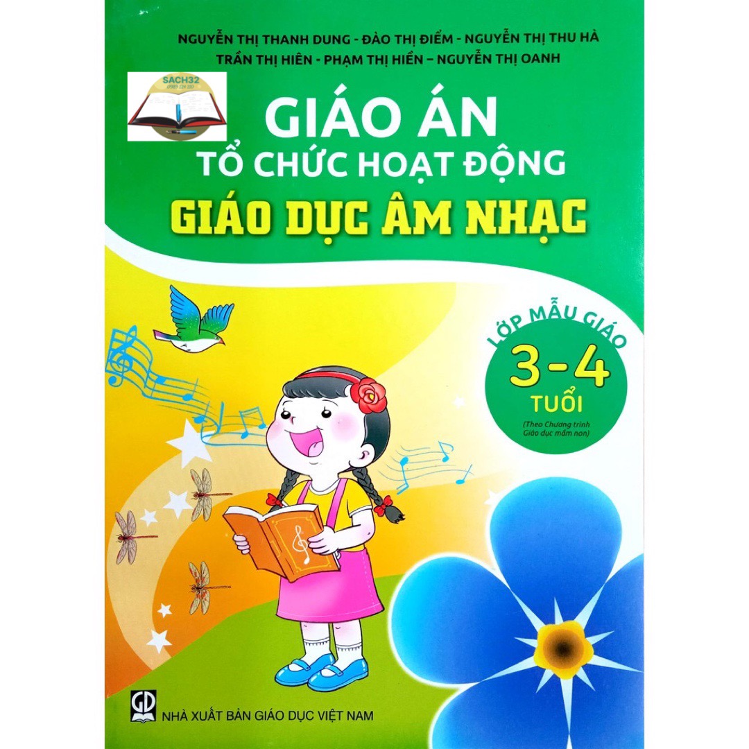 Combo Giáo án Tổ chức hoạt động Giáo Dục Âm Nhạc -Lớp MG 3-4t+4-5t+ 5-6t