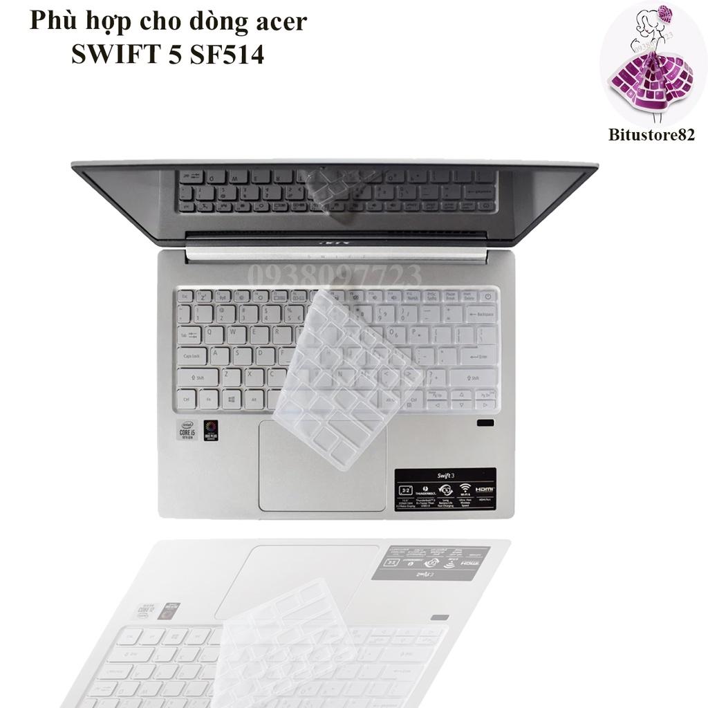 Ốp bàn phím dành cho laptop Acer Swift 5 SF514 - Miếng, tấm silicon bảo vệ che, phủ, đậy, lót bàn phím
