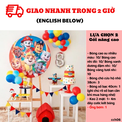 Bộ bong bóng sinh nhật chó cứu hộ Paw Patrol set CCH06