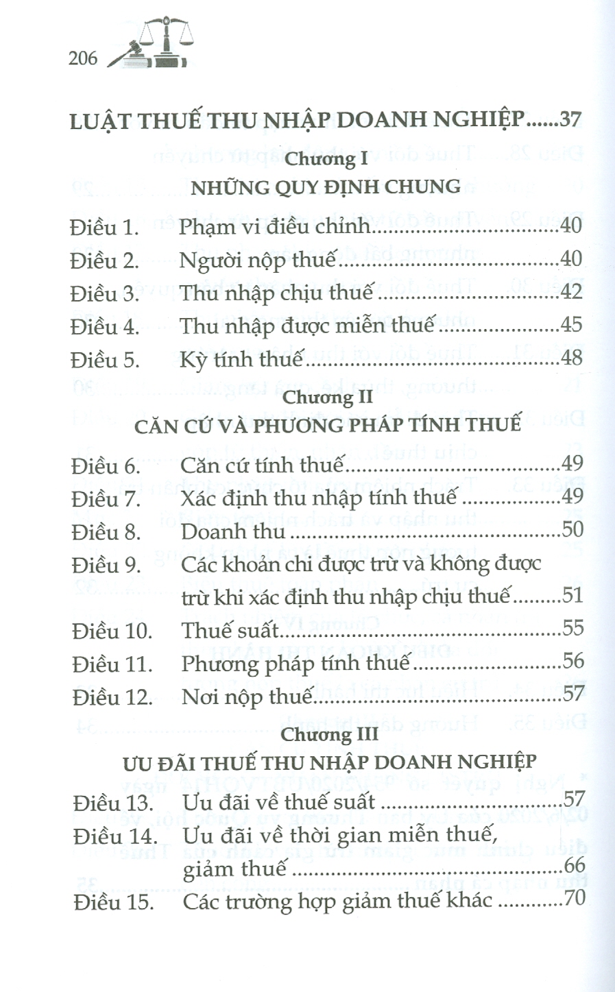 Luật Về THUẾ  (Luật Thuế Thu Nhập Cá Nhân; Luật Thuế Thu Nhập Doanh Nghiệp; Luật Thuế Giá Trị Gia Tăng; Luật Thuế Tiêu Thu Đặc Biệt; Luật Thuế Xuất Khẩu, Thuế Nhập Khẩu)