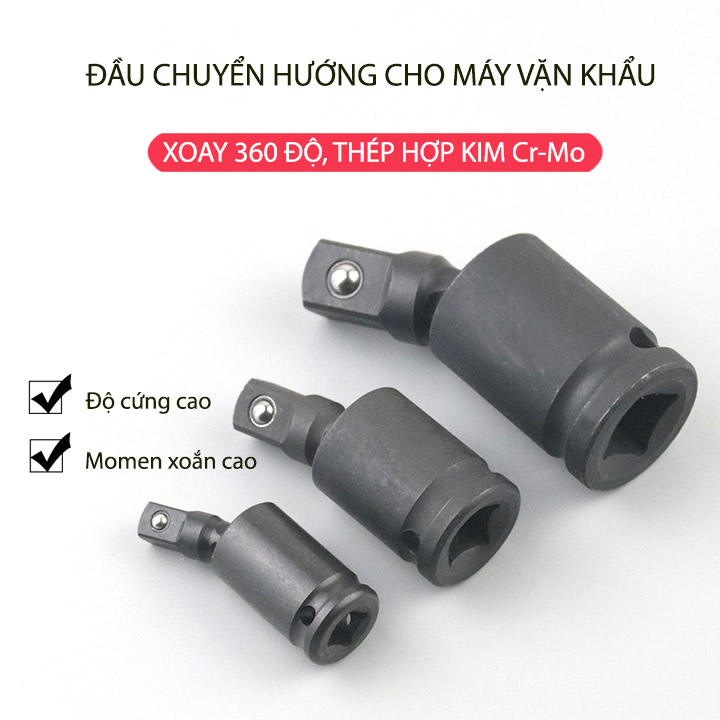 Đầu nối chuyển hướng dùng để cho các loại khẩu, cỡ 1/4-3/8-1/2 inch tùy chọn, bằng hợp kim thép CR-MO cứng bền