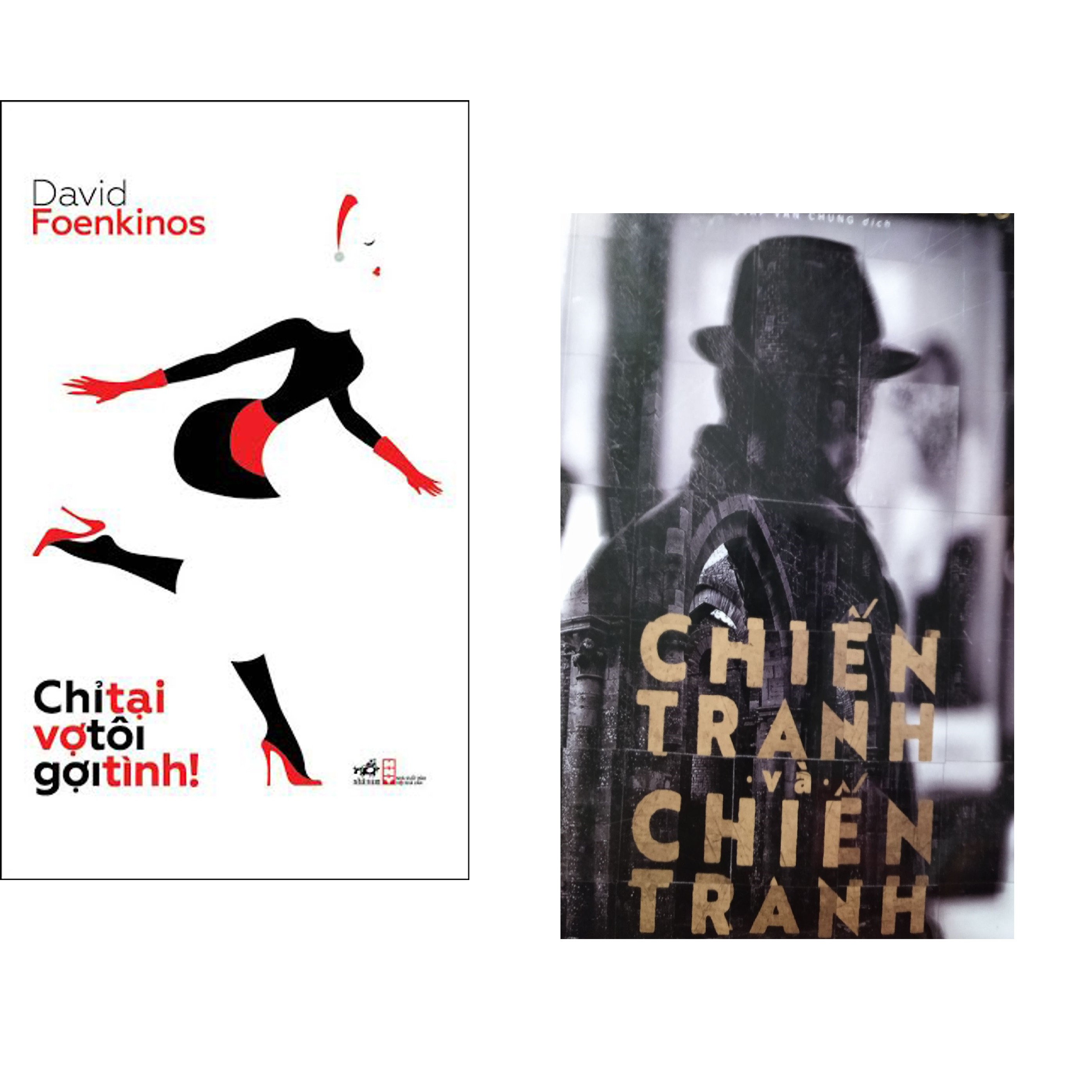 Combo 2 cuốn sách: Chỉ tại vợ tôi gợi tình + Chiến tranh và chiến tranh