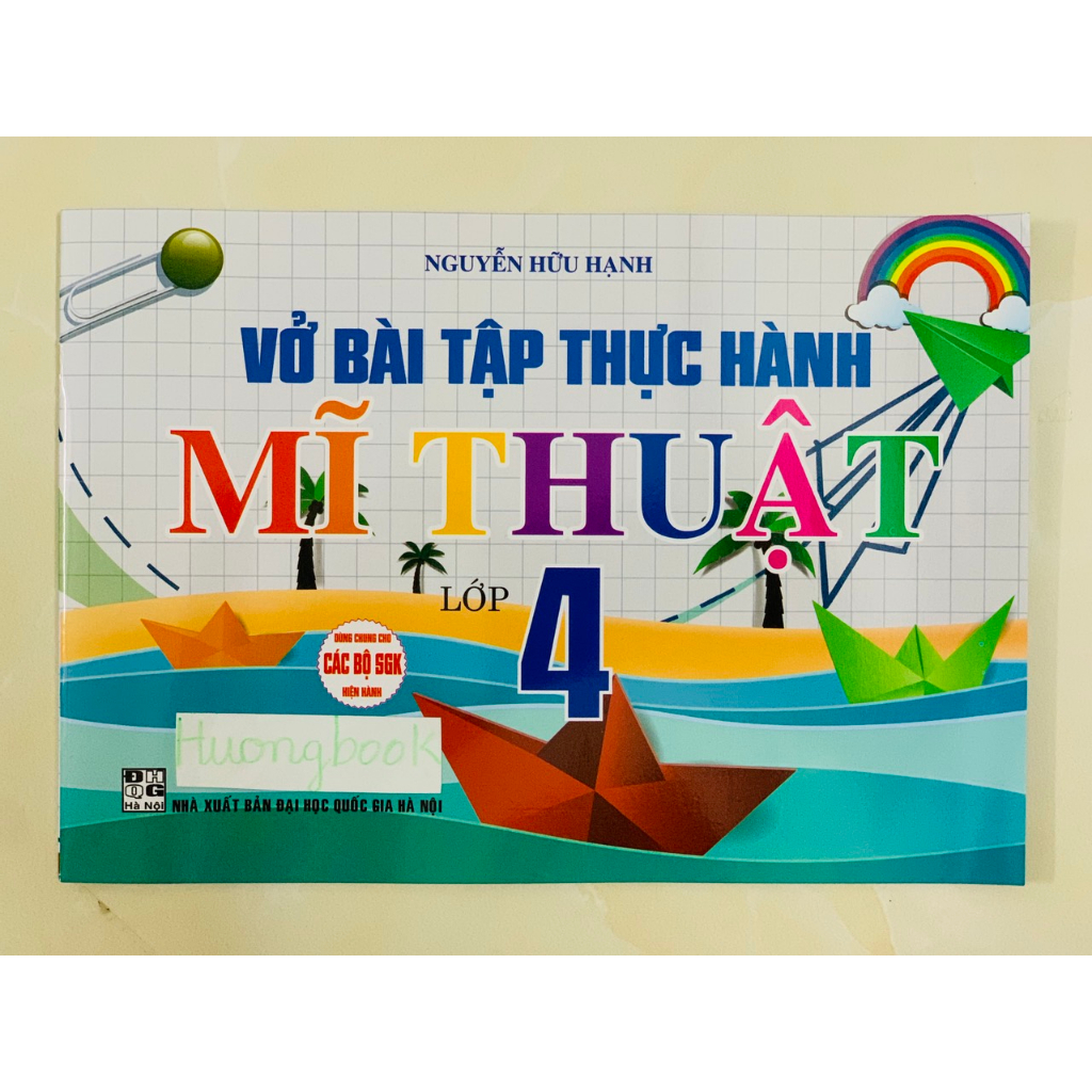Sách -Vở Bài Tập Thực Hành Mĩ Thuật Lớp 4