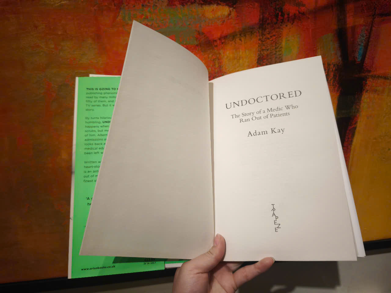 Sách - Undoctored: The Story of a Medic Who Ran Out of Patients by Adam Kay - Nonfiction / Memoirs