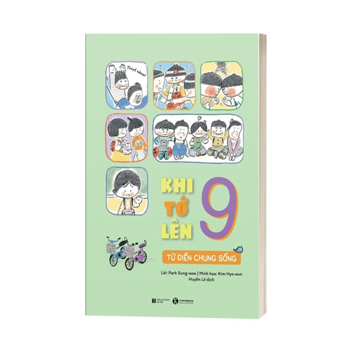 Khi Tớ Lên 9 - Từ Điển Chung Sống