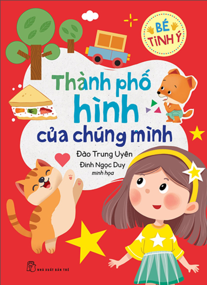 Bé Tinh Ý - Thành Phố Hình Của Chúng Mình _TRE