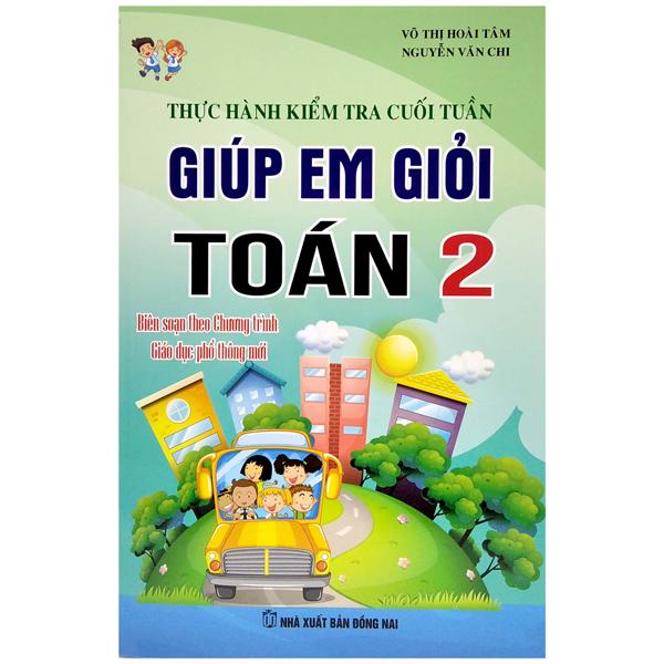 Thực Hành Kiểm Tra Cuối Tuần - Giúp Em Giỏi Toán 2