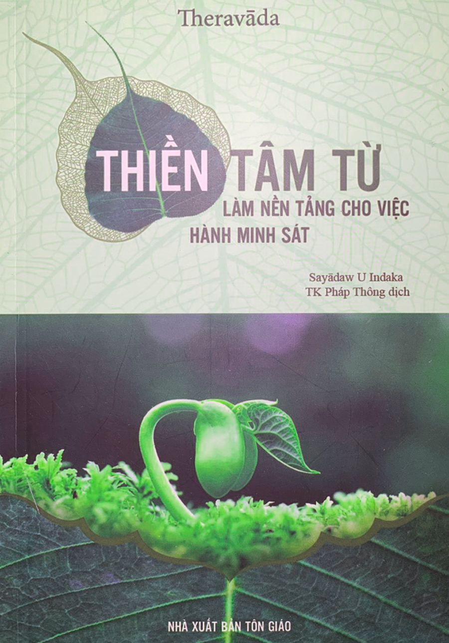 Thiền tâm Từ - Nền tảng cho việc hành minh sát.