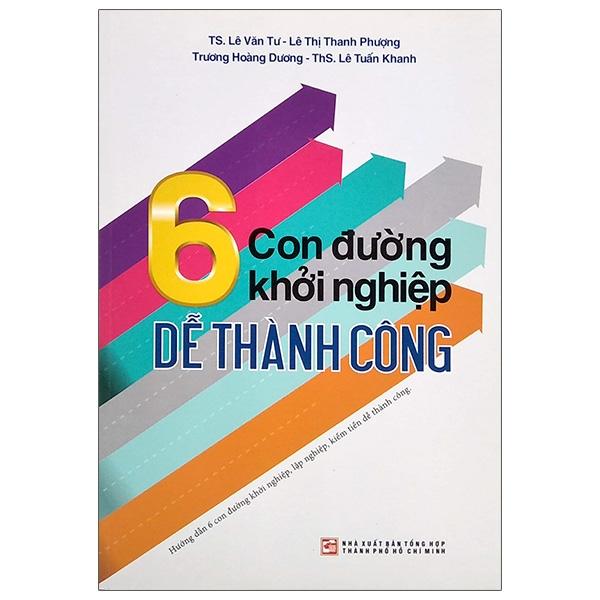 6 Con Đường Khởi Nghiệp Dễ Thành Công