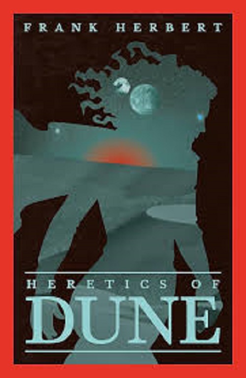 HERETICS OF DUNE