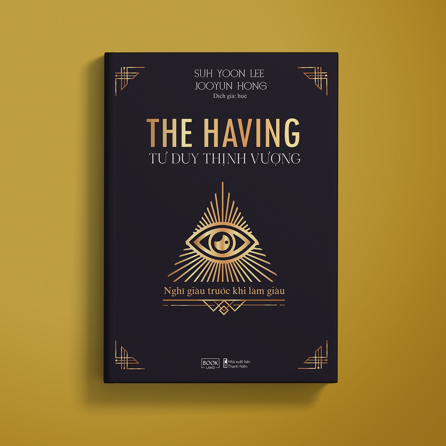 The Having - Tư Duy Thịnh Vượng - Bản Đặc Biệt - Tặng Kèm Sổ Tay
